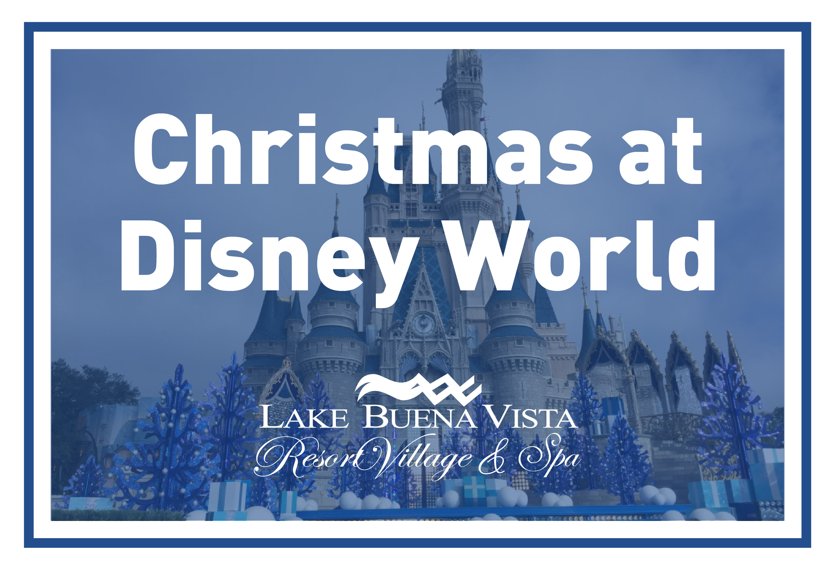 Lake Buena Vista Resort Village & Spa - Christmas at Disney World