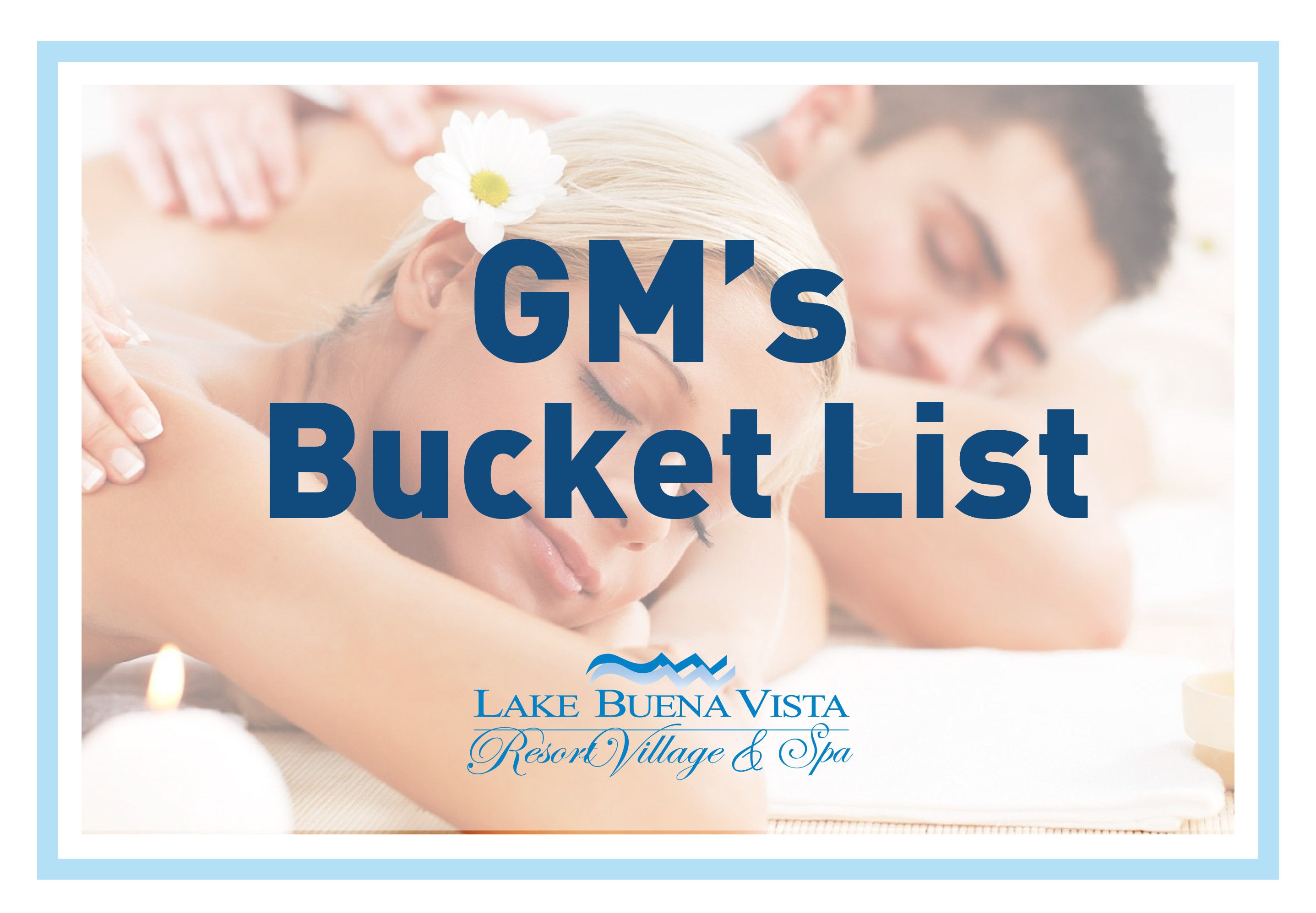 Lake Buena Vista Resort Village & Spa - GM's Bucket List
